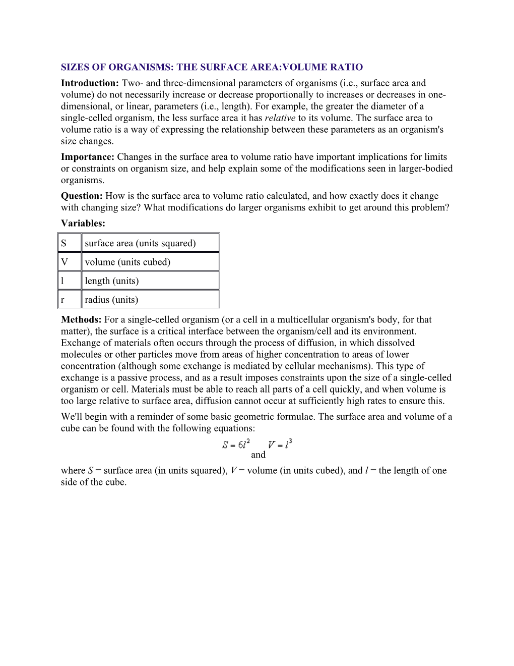 Sizes of Organisms: the Surface Area:Volume Ratio