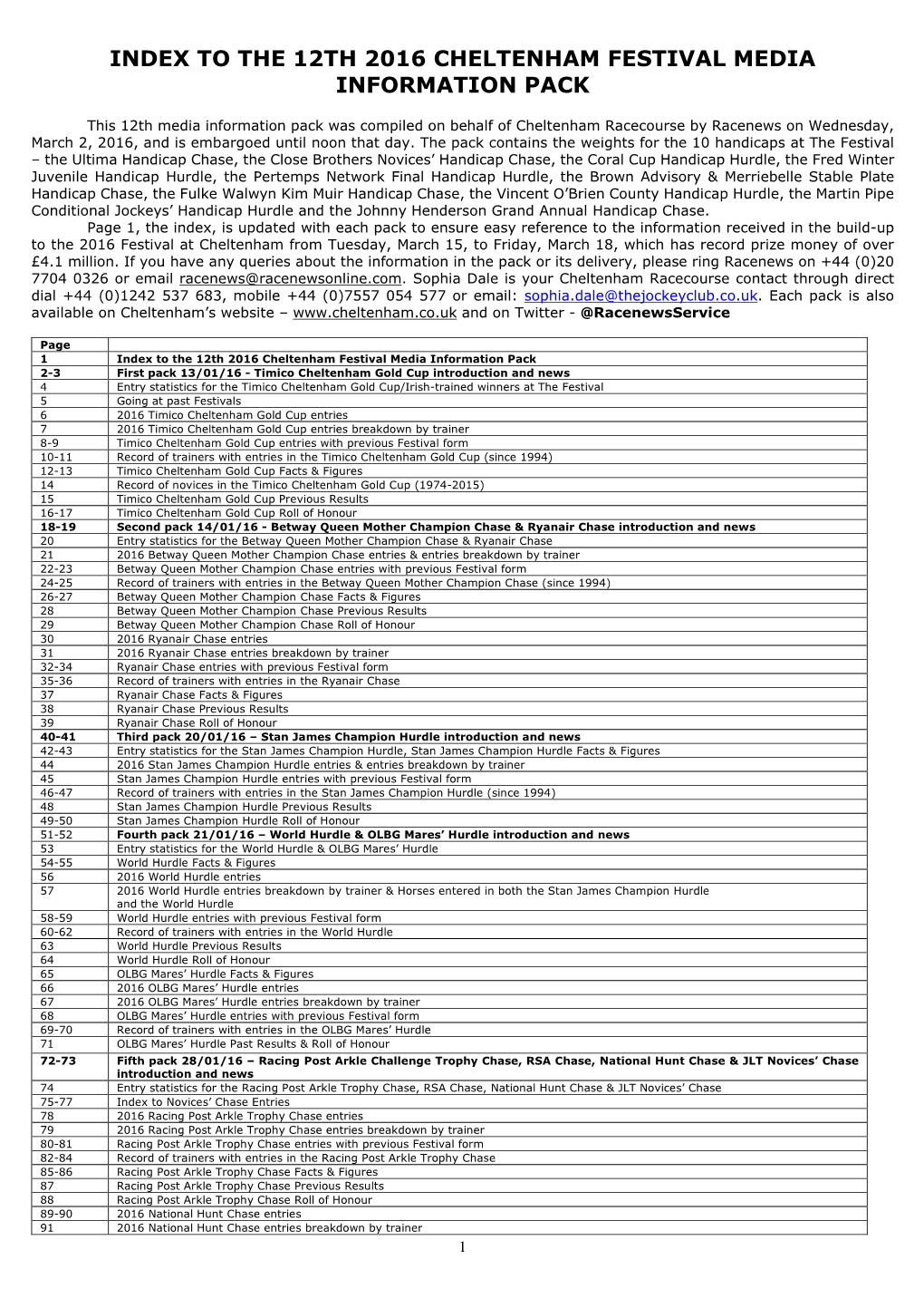 To the 12Th 2016 Cheltenham Festival Media Information Pack