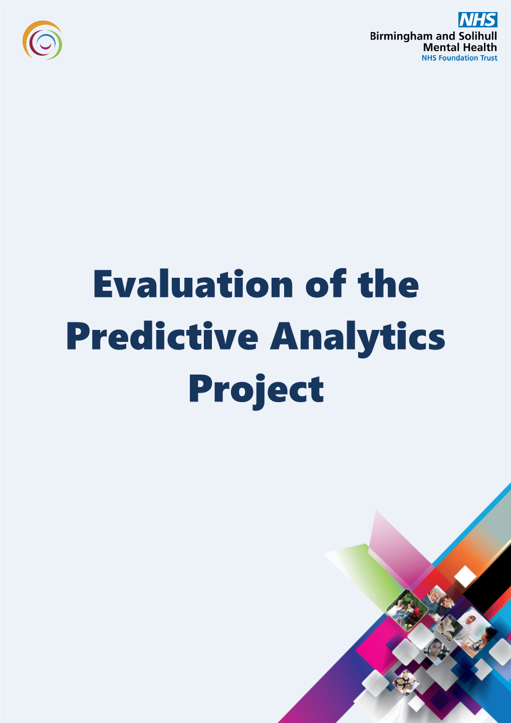 Evaluation of the Predictive Analytics Project