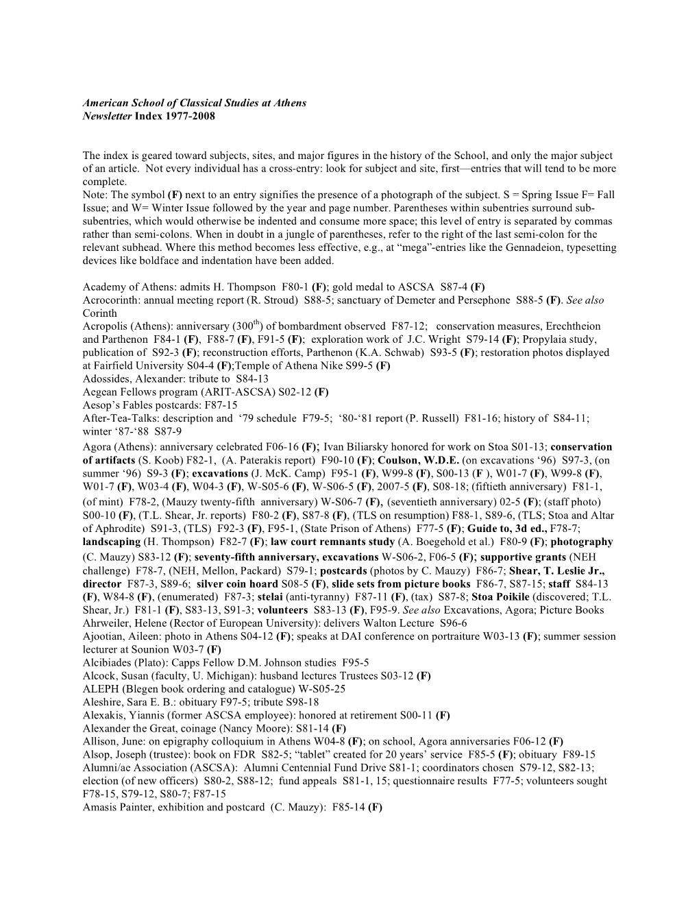 American School of Classical Studies at Athens Newsletter Index 1977-2008 the Index Is Geared Toward Subjects, Sites, and Major