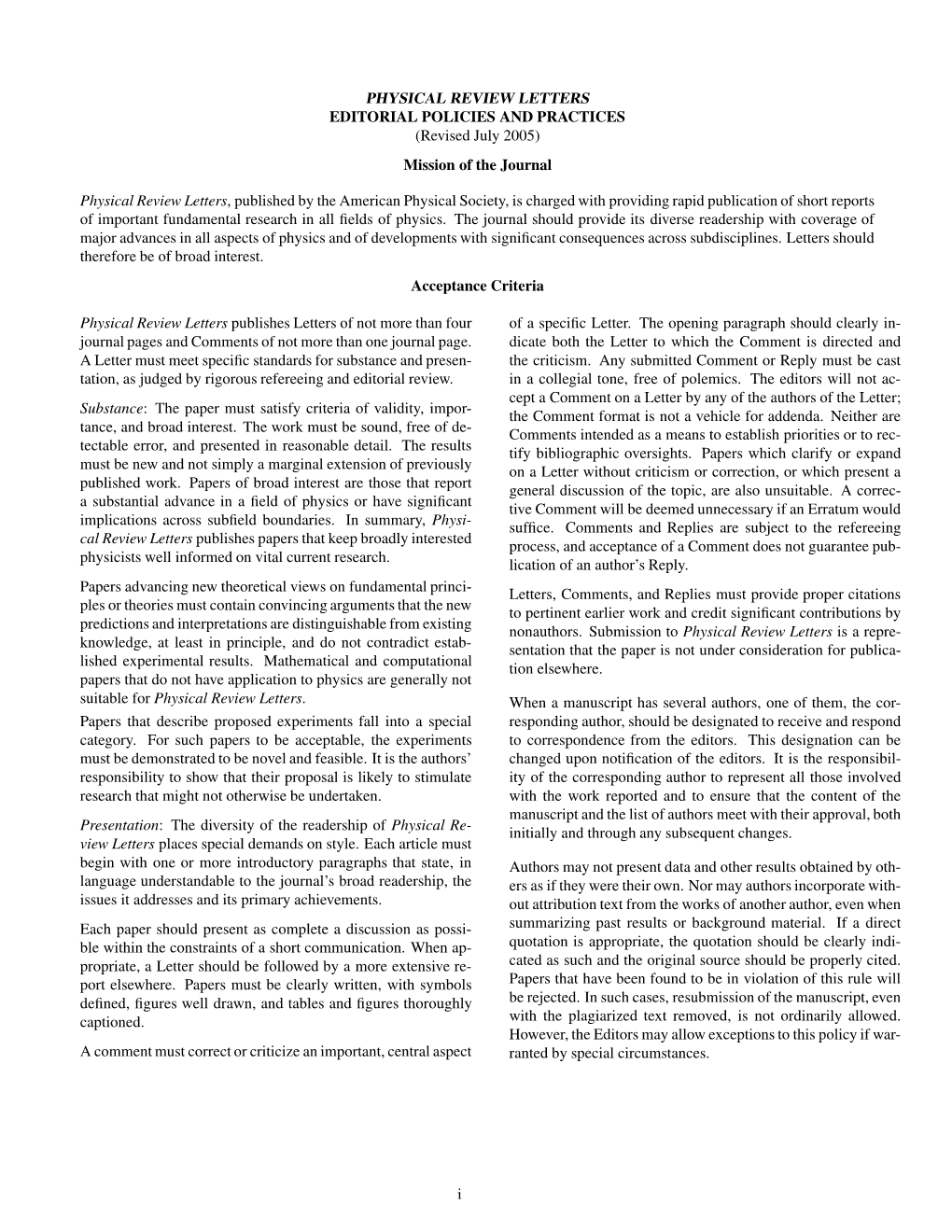 PHYSICAL REVIEW LETTERS EDITORIAL POLICIES and PRACTICES (Revised July 2005) Mission of the Journal