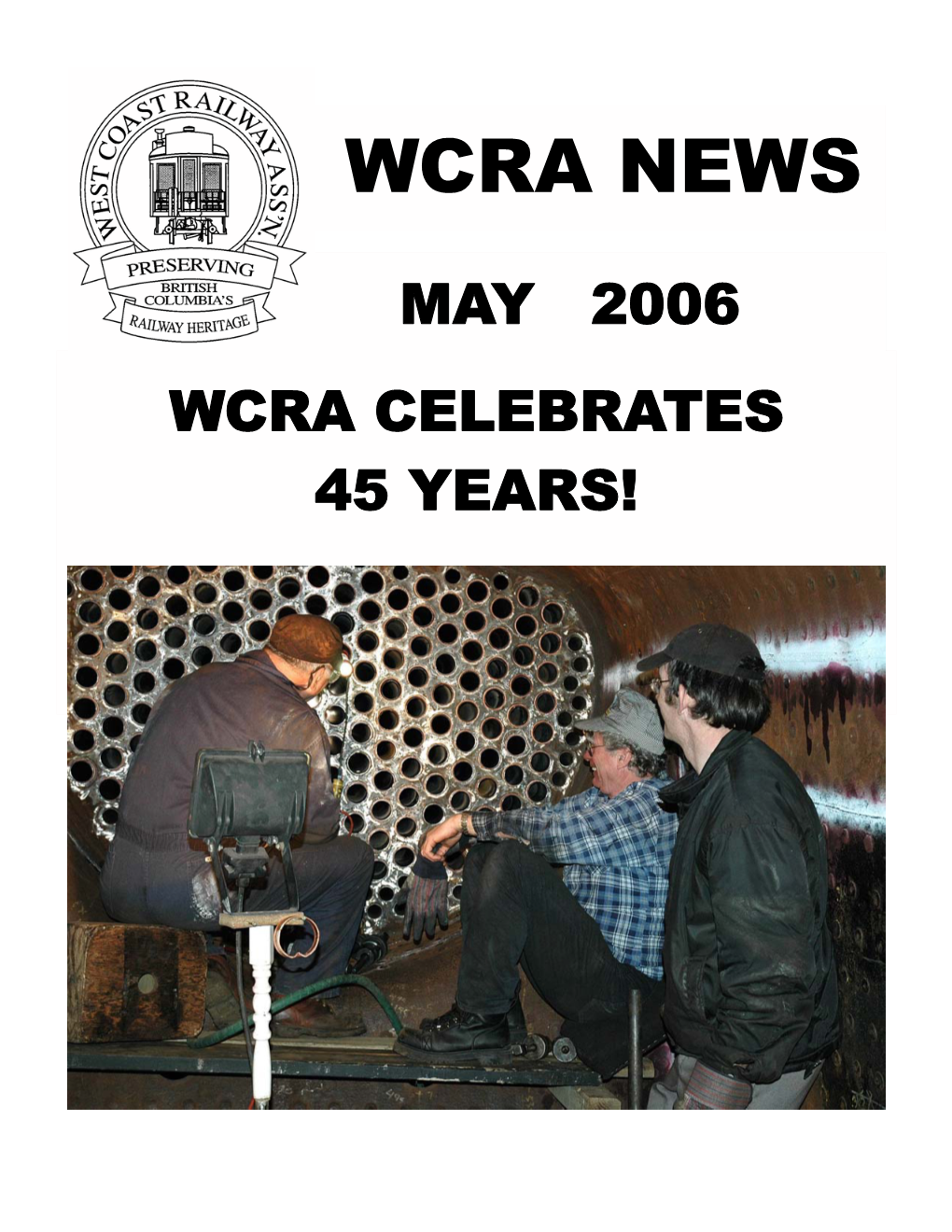 Wcra Celebrates 45 Years! May 2006