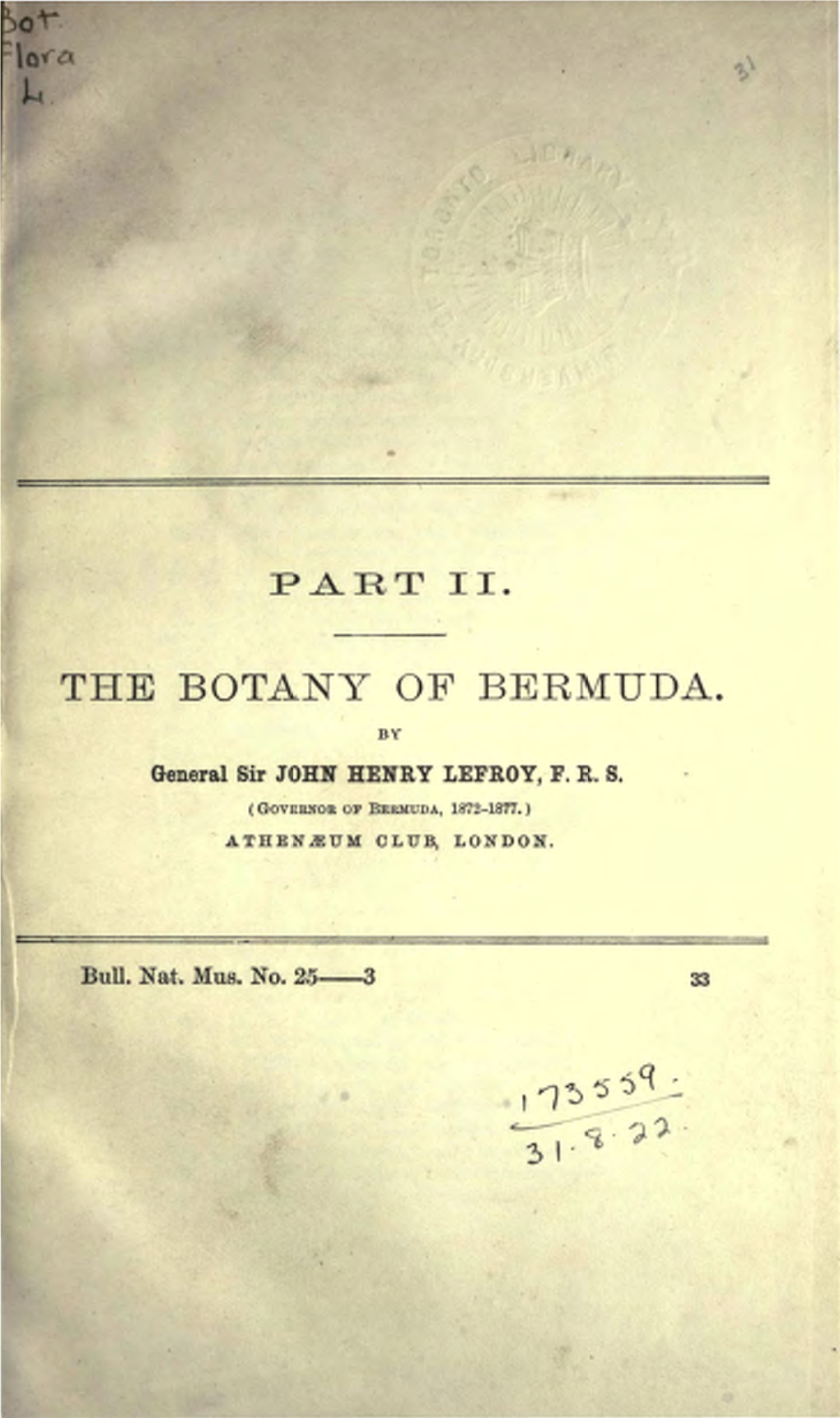 THE BOTANY of BERMUDA. by General Sir JOHN HENRY LEFROY, F