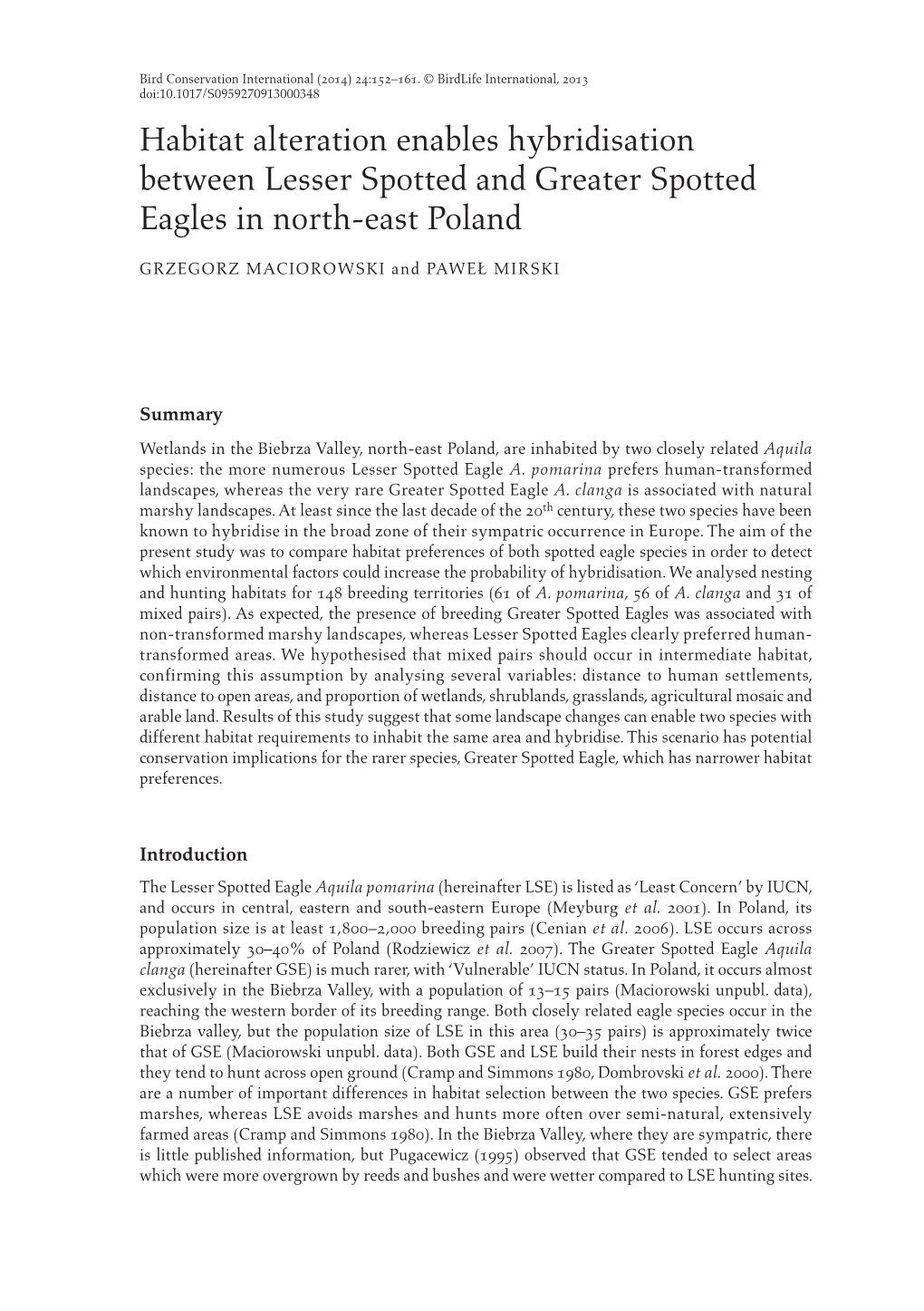 Habitat Alteration Enables Hybridisation Between Lesser Spotted and Greater Spotted Eagles in North-East Poland