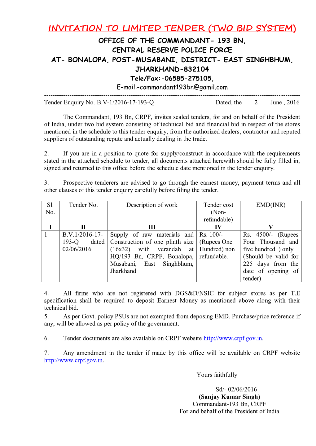 Invitation to Limited Tender (Two Bid System)