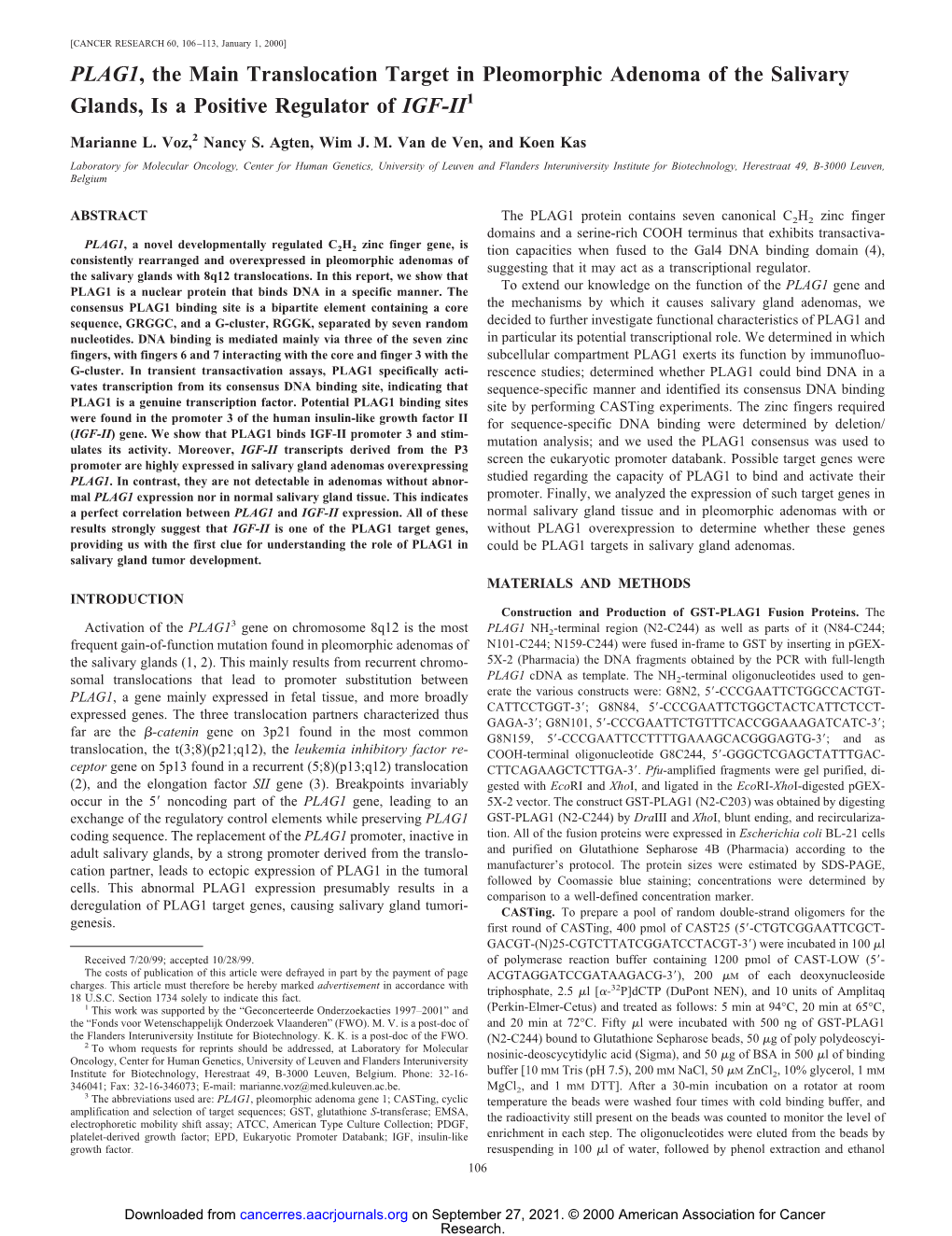 PLAG1, the Main Translocation Target in Pleomorphic Adenoma of the Salivary Glands, Is a Positive Regulator of IGF-II1