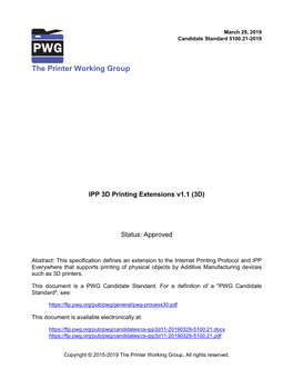 PWG 5100.21-2019 – IPP 3D Printing Extensions V1.1 (3D) March 29, 2019