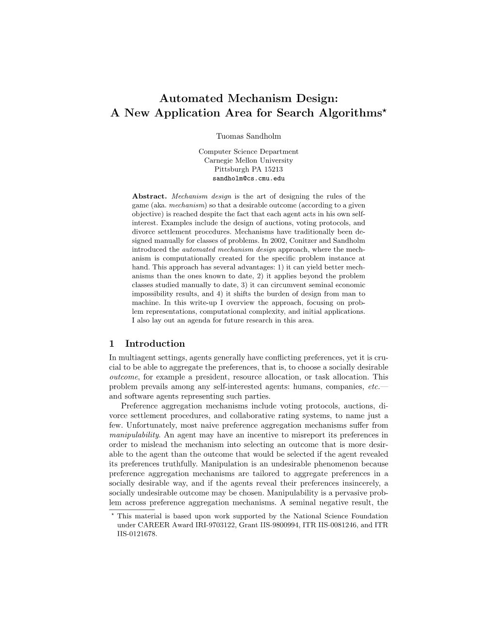 Automated Mechanism Design: a New Application Area for Search Algorithms*