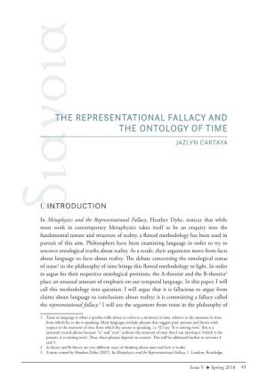 The Representational Fallacy and the Ontology of Time Jazlyn Cartaya