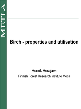 Birch - Properties and Utilisation