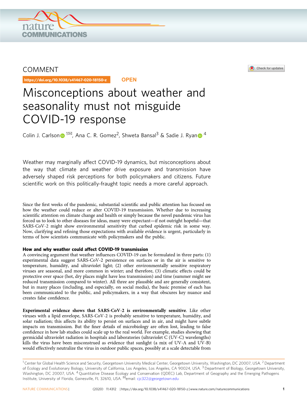 Misconceptions About Weather and Seasonality Must Not Misguide COVID-19 Response ✉ Colin J