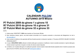 CALENDARI PULCINI AUTUNNO 2019 Milano P7 Pulcini 2009 Da