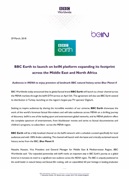 BBC Earth to Launch on Bein Platform Expanding Its Footprint Across the Middle East and North Africa