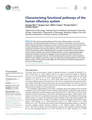 Characterizing Functional Pathways of the Human Olfactory System Guangyu Zhou1*, Gregory Lane1, Shiloh L Cooper1, Thorsten Kahnt1,2, Christina Zelano1*