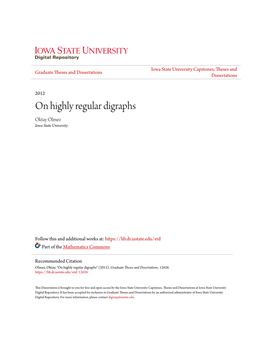On Highly Regular Digraphs Oktay Olmez Iowa State University