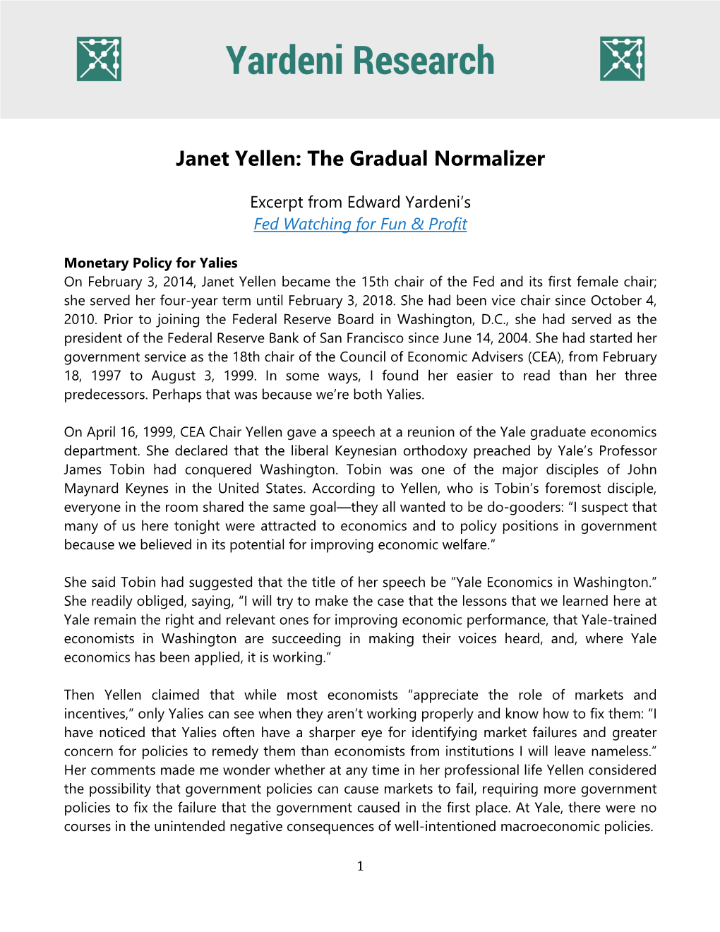 Janet Yellen: the Gradual Normalizer