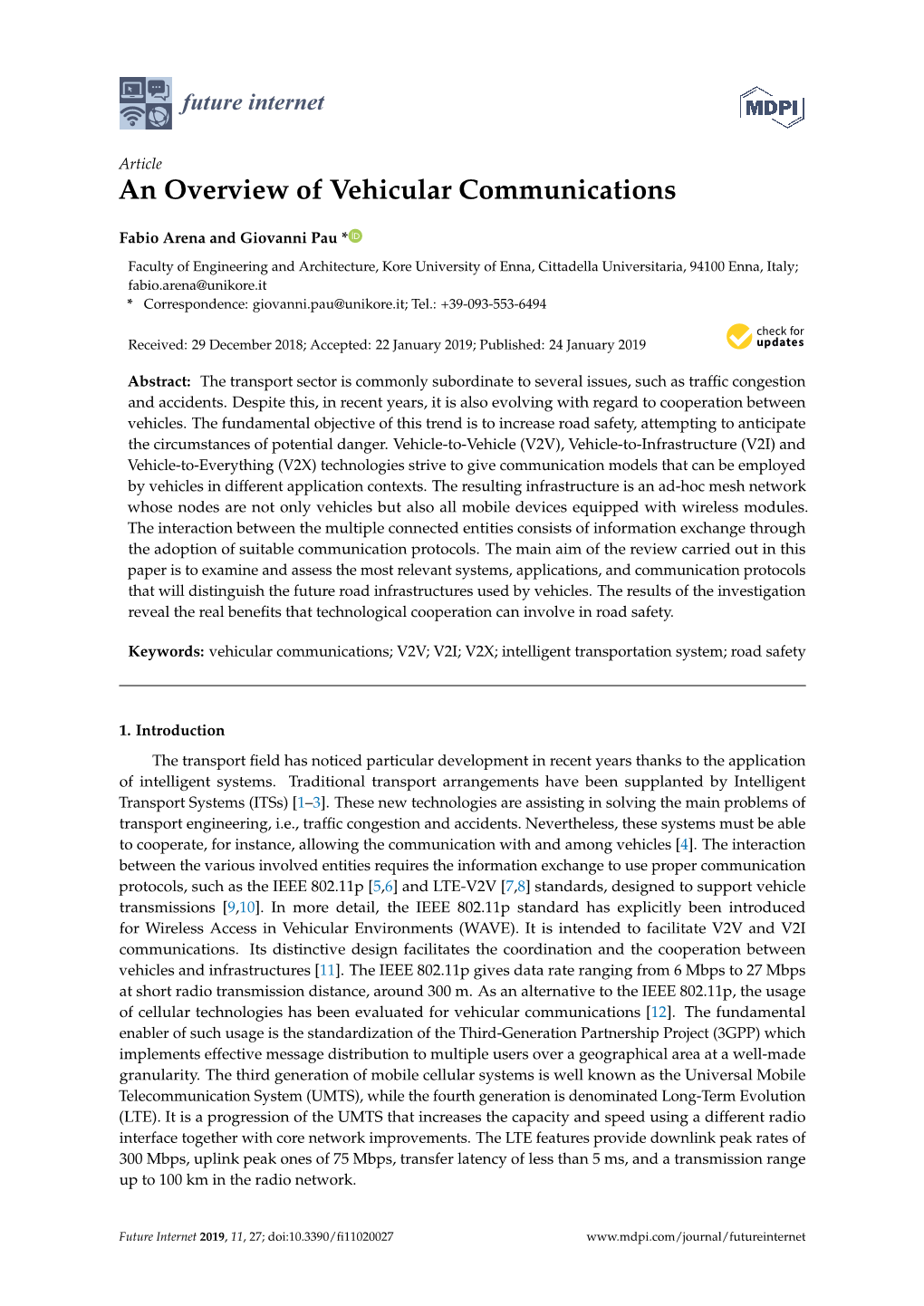 An Overview of Vehicular Communications