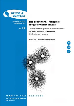 The Northern Triangle's Drugs-Violence Nexus