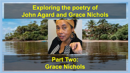 Exploring the Poetry of John Agard and Grace Nichols Part