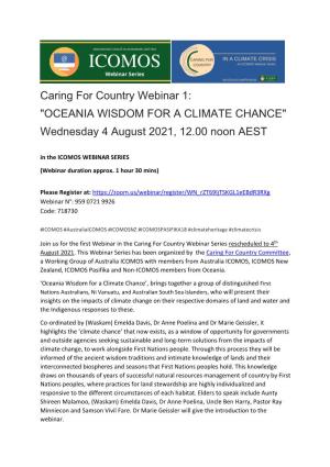Caring for Country Webinar 1: "OCEANIA WISDOM for a CLIMATE CHANCE" Wednesday 4 August 2021, 12.00 Noon AEST