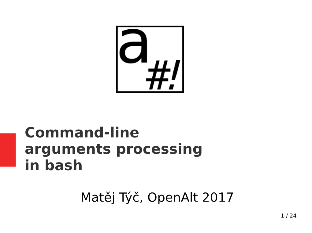 Command-Line Arguments Processing in Bash
