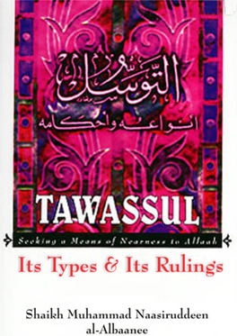 Tawassul - Its Types and Related Rulings Vii