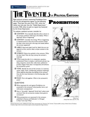 POLITICAL CARTOONS Eight Political Cartoons Examining Prohibition from Wet and Dry Perspectives Appear on the Following Pages