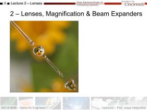 Lenses, Magnification & Beam Expanders