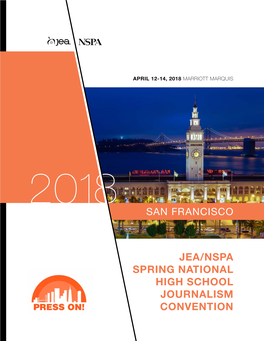JEA/NSPA SPRING NATIONAL HIGH SCHOOL JOURNALISM CONVENTION CONTENTS SEMINARS & SCHEDULING REGISTRATION FEES Keynote Speakers