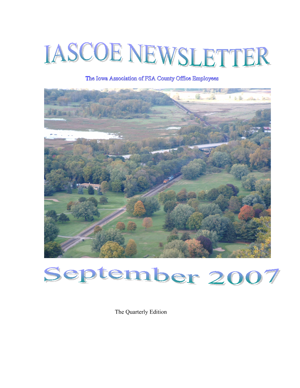 The Iowa Association of FSA County Office Employees the Quarterly