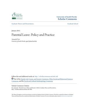 Parental Leave: Policy and Practice Amanda Parr University of South Florida, Aparr2@Mail.Usf.Edu
