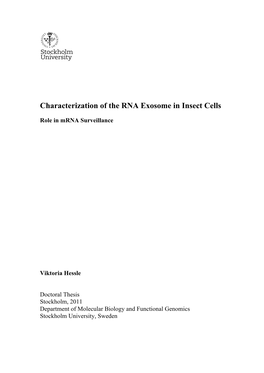 Characterization of the RNA Exosome in Insect Cells