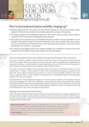 How Is International Student Mobility Shaping Up? Between 2000 and 2011, the Number of International Students Has More Than Doubled