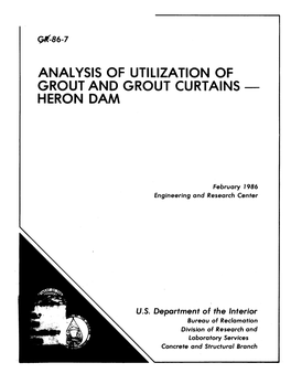 Report No. GR 86-7, Analysis of Utilization of Grout and Grout