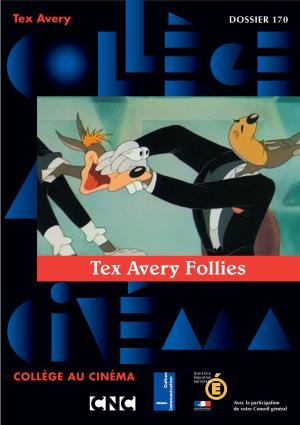 Tex Avery Follies