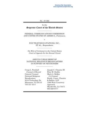 Brief of Petitioner for FCC V. Fox Television Stations, 07-582
