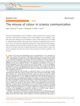 The Misuse of Colour in Science Communication ✉ Fabio Crameri 1 , Grace E