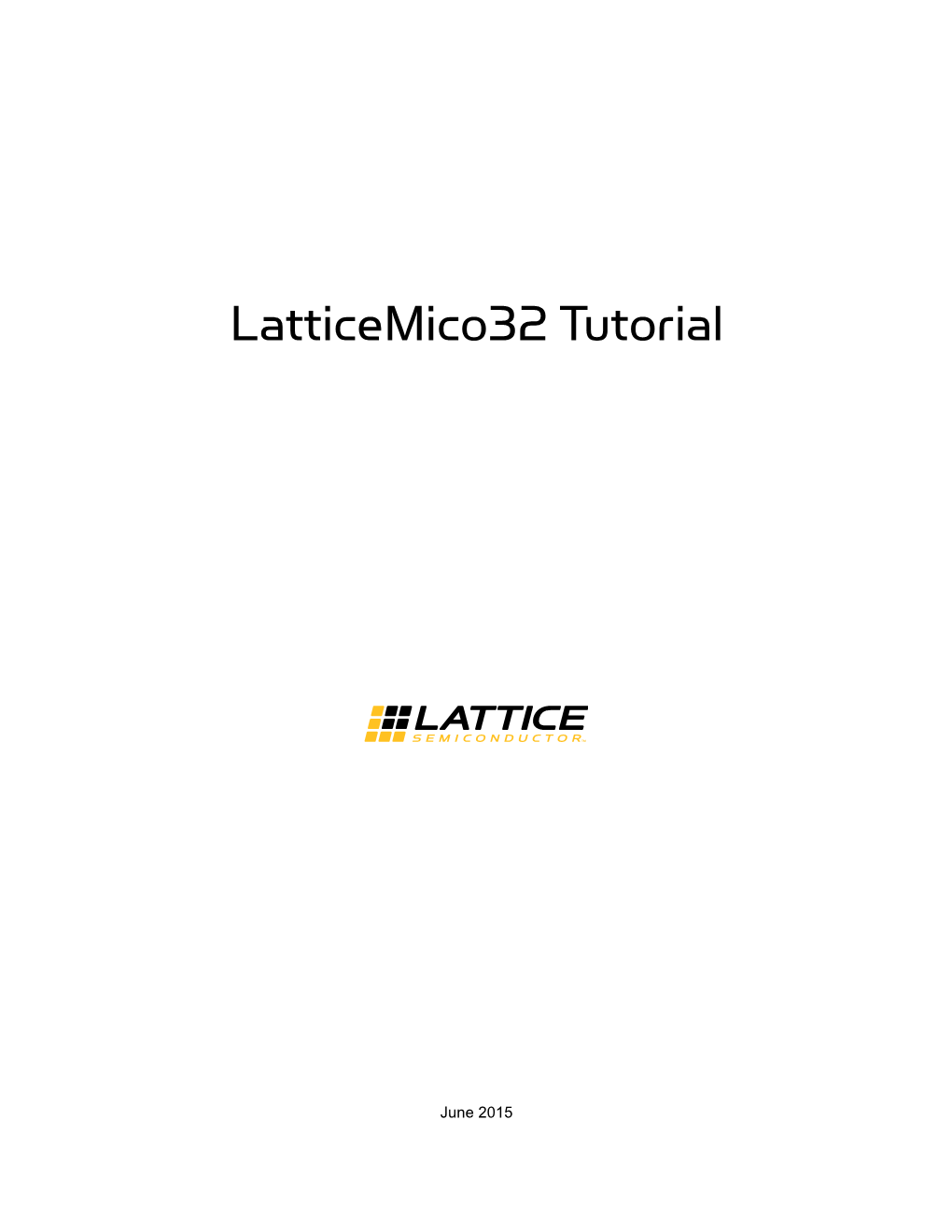 Latticemico32 Tutorial