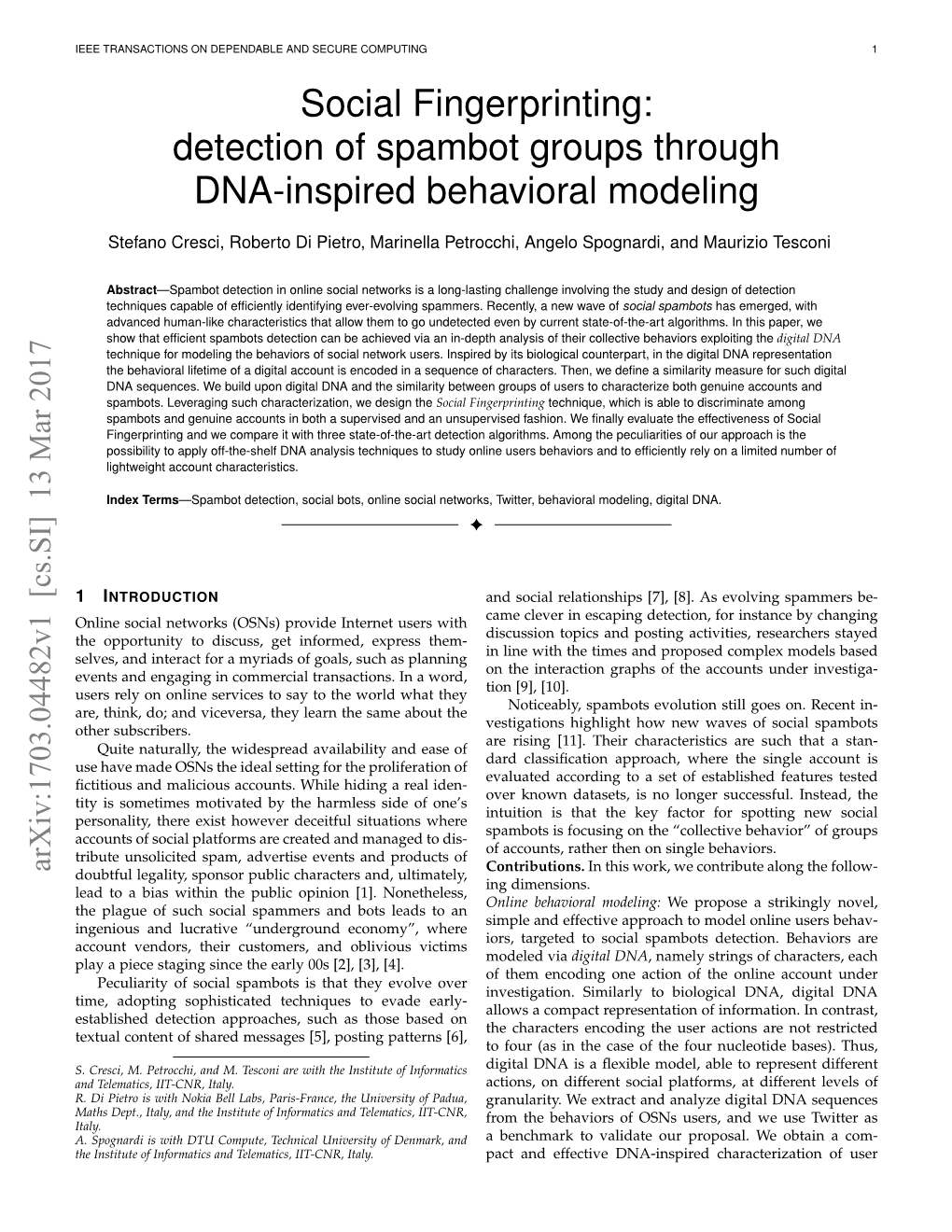 Social Fingerprinting: Detection of Spambot Groups Through DNA-Inspired Behavioral Modeling
