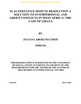 Is Alternative Dispute Resolution a Solution to Interpersonal and Group Conflicts in West Africa? the Case of Ghana