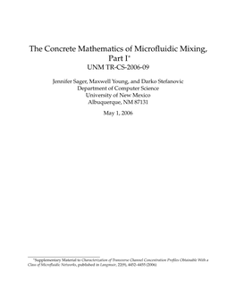 The Concrete Mathematics of Microfluidic Mixing, Part I
