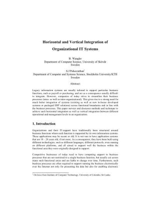 Horizontal and Vertical Integration of Organizational IT Systems