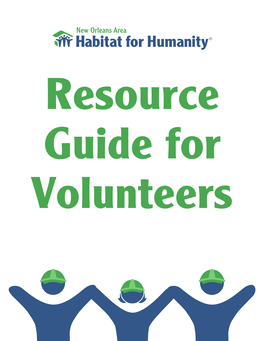 Resource Guide for Volunteers Where Should We Stay?