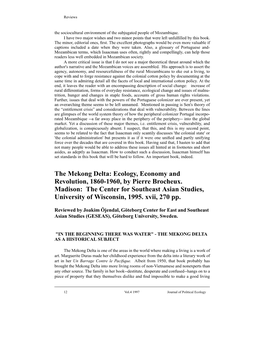 The Mekong Delta: Ecology, Economy and Revolution, 1860-1960, by Pierre Brocheux