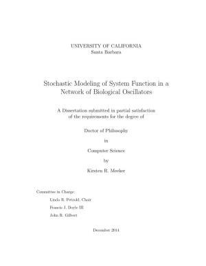 Stochastic Modeling of System Function in a Network of Biological Oscillators