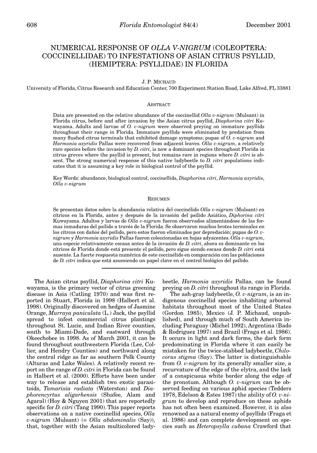 To Infestations of Asian Citrus Psyllid, (Hemiptera: Psyllidae) in Florida