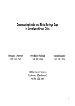 Decomposing Gender and Ethnic Earnings Gaps in Seven West African Cities