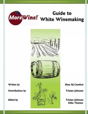 Guide to White Wine Making
