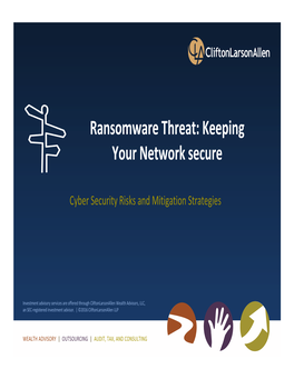 Ransomware Threat: Keeping Your Network Secure