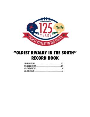 “Oldest Rivalry in the South” Record Book